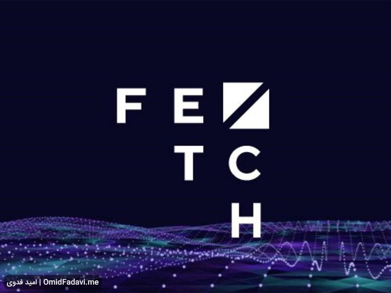 نحوه عملکرد پروژه Fetch.Ai